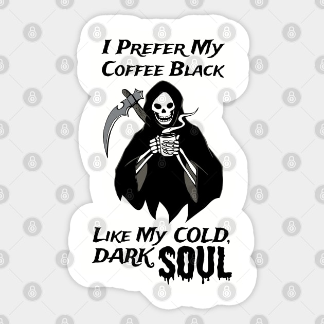 Grim Reaper Loves Black Coffee Coffee Fan Gift Sticker by atomguy